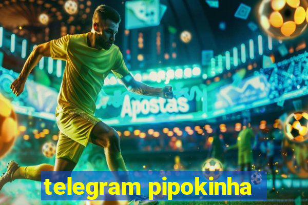 telegram pipokinha